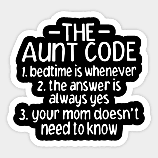 The aunt code funny aunt definition humor cool saying Sticker